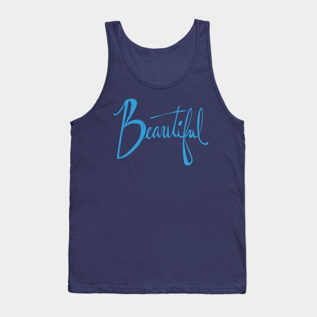 Beautiful lettering Tank Top by fruitfulart